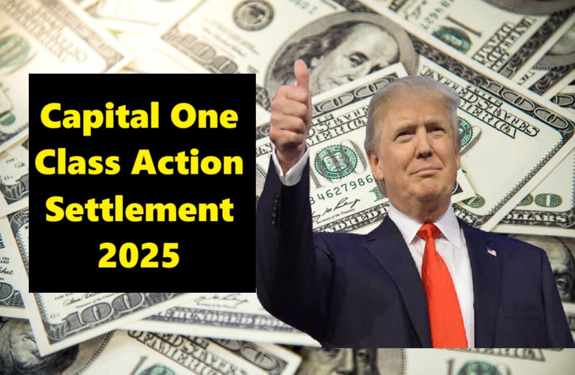 Capital One Class Action Settlement 2025